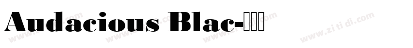 Audacious Blac字体转换